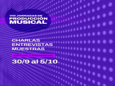 03 Llega las Jornadas de Producción Musical en el Conservatorio Astor Piazzolla